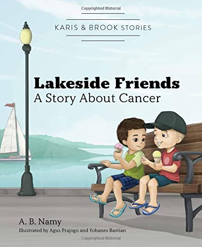 Cover of Lakeside Friends A Story about Cancer children's book.