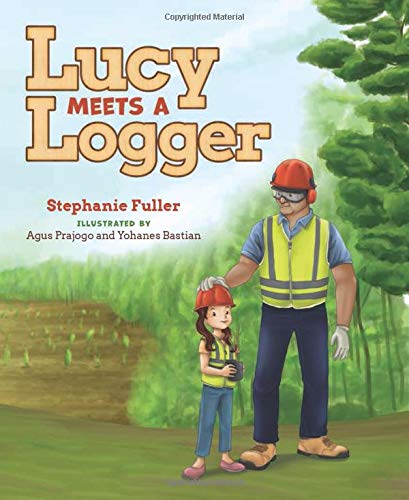 Cover of Lucy Meets a Logger children's book.