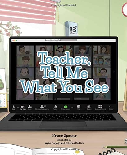 Cover of Teacher Tell Me What You See children's book.