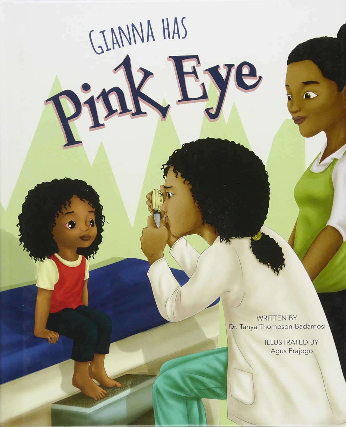 Cover of Gianna Has Pink Eye children's book.