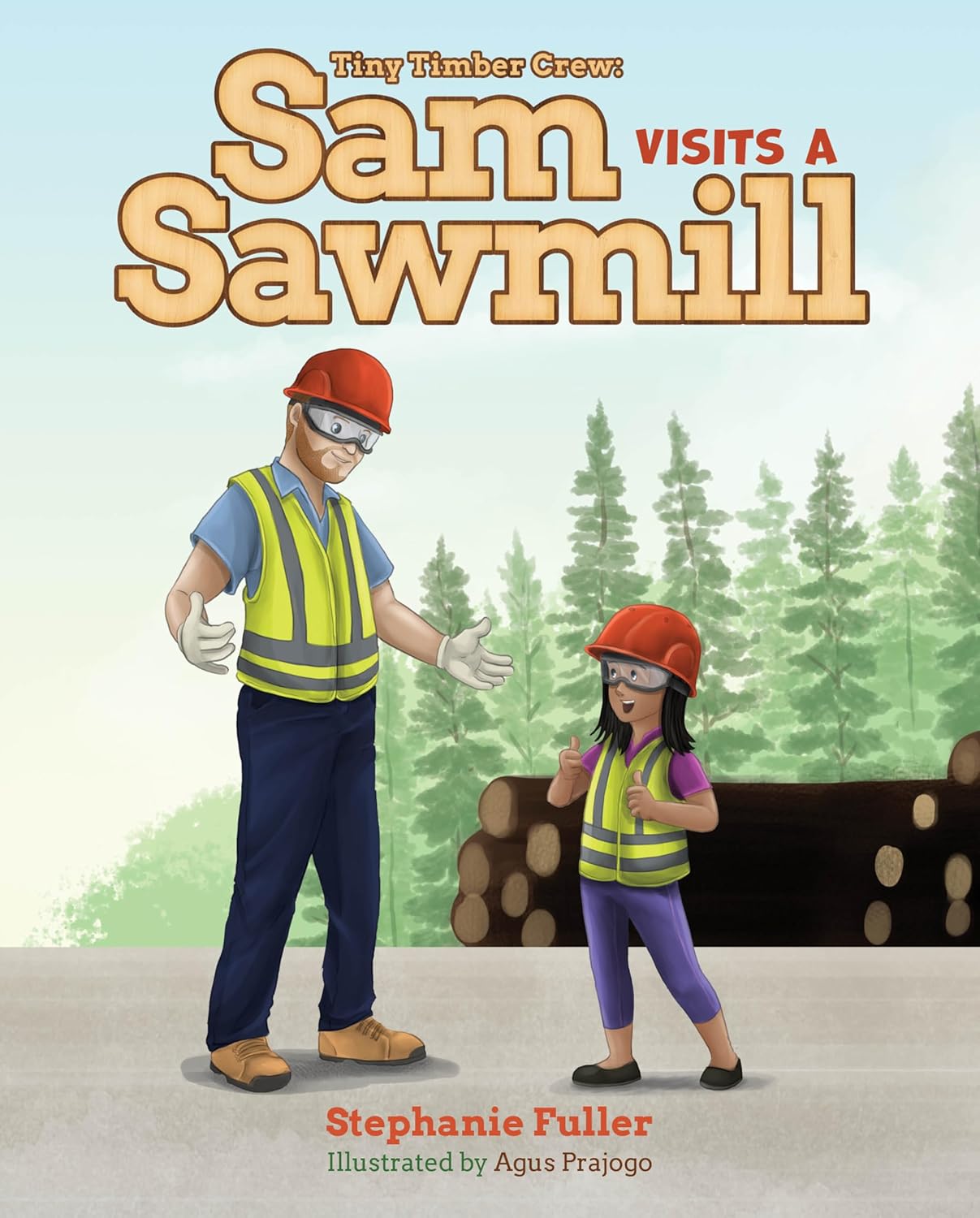 Cover of Sam Visits a Sawmill children's book.