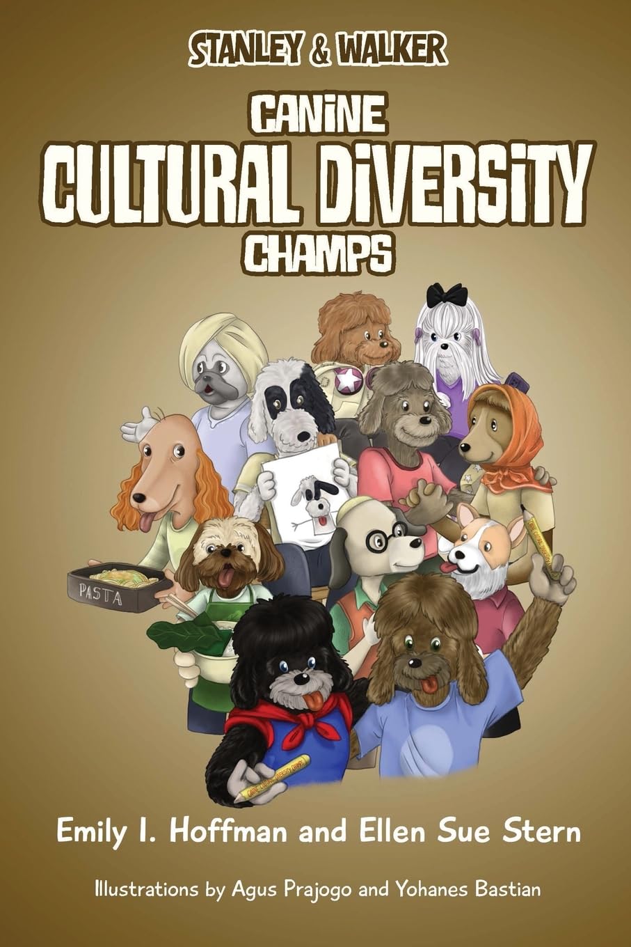 Cover of Stanley & Walker: Canine Cultural Diversity Champs children's book.