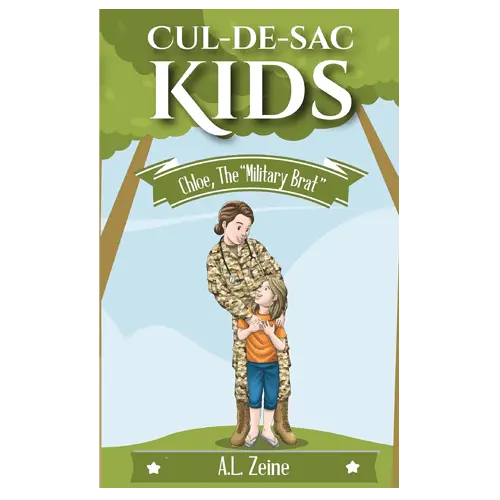 Cul-De-Sac Kids: Chloe, the Military Brat