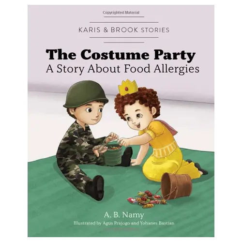 Karis & Brook Stories: The Costume Party – A Story About Food Allergies