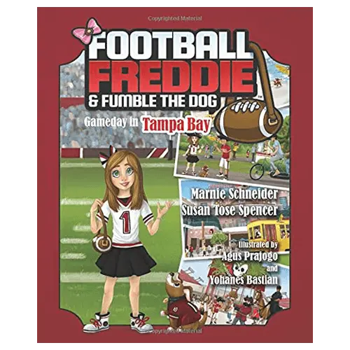 Football Freddie & Fumble the Dog: Gameday in Tampa Bay