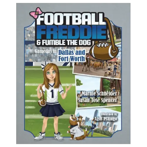 Football Freddie & Fumble the Dog: Gameday in Dallas