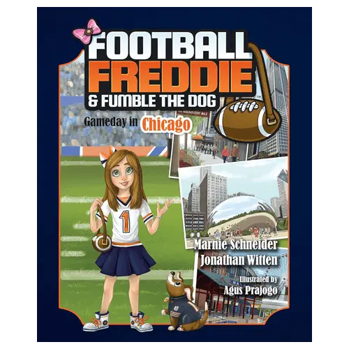Football Freddie & Fumble the Dog: Gameday in Chicago