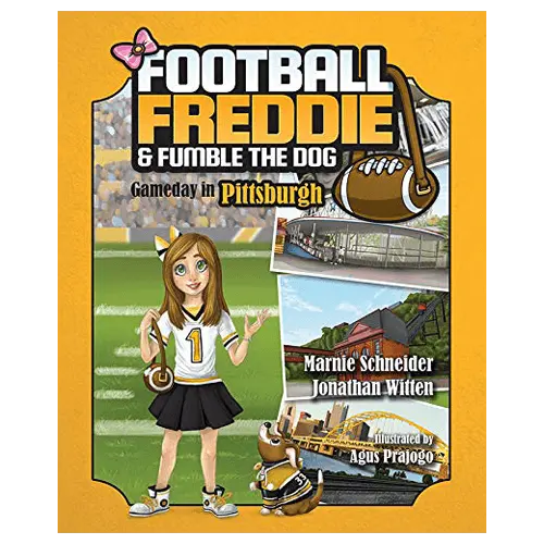 Football Freddie & Fumble the Dog: Gameday in Pittsburgh