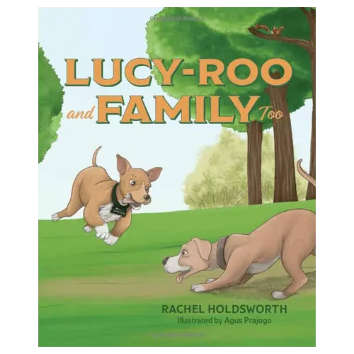 Lucy-roo and Family Too!