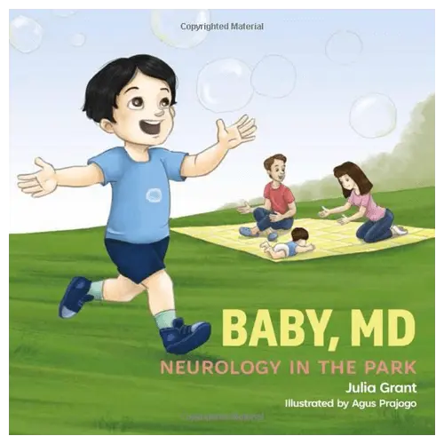 Baby MD: Neurology in the Park