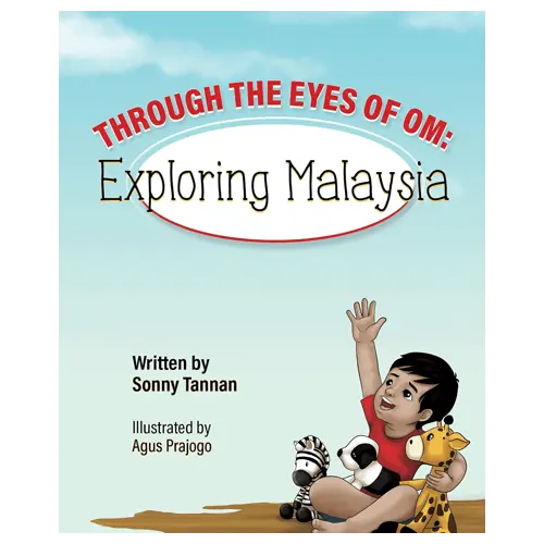 Through the Eyes of Om: Exploring Malaysia