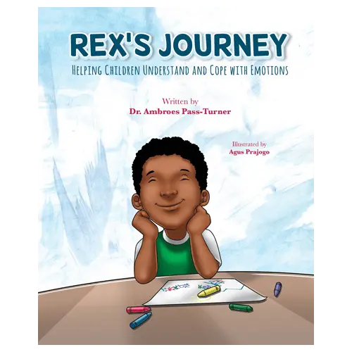 Rex’s Journey: Helping Children Understand and Cope with Emotions