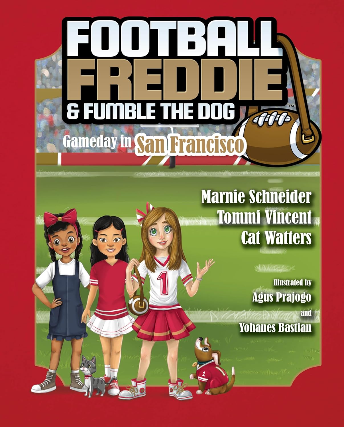 Cover of Football Freddie & Fumble the Dog Gameday in San Francisco